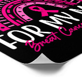 Ich trage Rosa für meine Mama rosa Ribbon Brustkre Poster (Ecke)