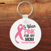 Ich trage Rosa für meine Mama Schlüsselanhänger (Vorderseite)