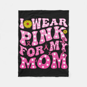 Ich trage rosa für meine Mama, um Brustkrebs zu un Fleecedecke