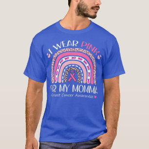 Ich trage Rosa für meine Momma Pink Leopard Regenb T-Shirt