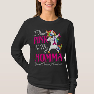 Ich trage Rosa für meine MOMMA Ribbon Familie Lieb T-Shirt