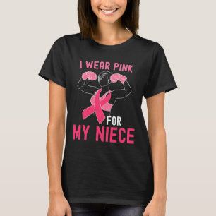 Ich trage Rosa für meine Nichte - Unterstützung vo T-Shirt