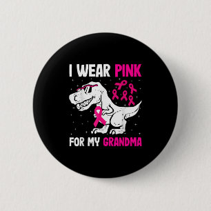 Ich trage Rosa für meine Oma-Brustkrebs-Unterstütz Button