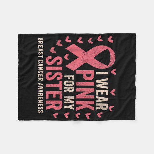 Ich trage Rosa für meine Schwester Ribbon Brustkre Fleecedecke (Vorderseite (Horizontal))