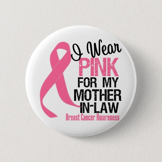 Ich trage Rosa für meine Schwiegermutter Button (Vorderseite)