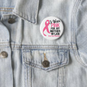 Ich trage Rosa für meine Schwiegermutter Button (Beispiel)