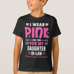 Ich trage Rosa für meine Schwiegertochter Brustkre T-Shirt