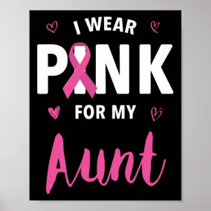 Ich trage Rosa für meine Tante Brustkrebs-Bewussts Poster
