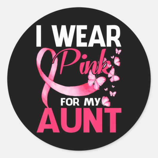 Ich trage Rosa für meine Tante Brustkrebs-Bewussts Runder Aufkleber (Vorderseite)