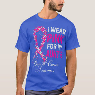 Ich trage Rosa für meine Tante Brustkrebs Monat ro T-Shirt