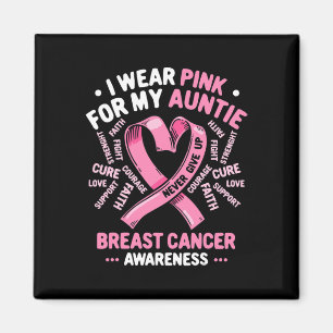 Ich trage Rosa für meine Tante Brustkrebs Tante Aw Magnet