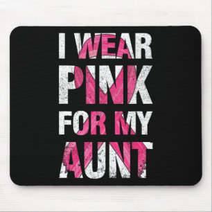 Ich trage Rosa für meine Tante Brustkrebserkrankun Mousepad