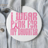 Ich trage Rosa für meine Tochter 16 Button (Beispiel)