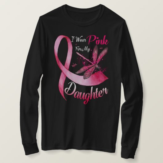 Ich trage Rosa für meine Tochter Dragonfly Pink Ri T-Shirt (Design vorne)