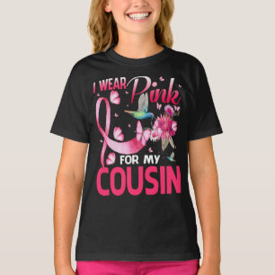 Ich trage Rosa für meinen Cousin Hummingbird Breas T-Shirt