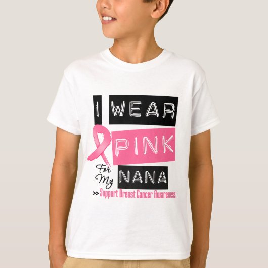 Ich trage Rosa für meinen Nana-Brustkrebs T-Shirt (Vorderseite)