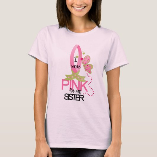 Ich trage Rosa für meinen Schwester-T - Shirt (Vorderseite)