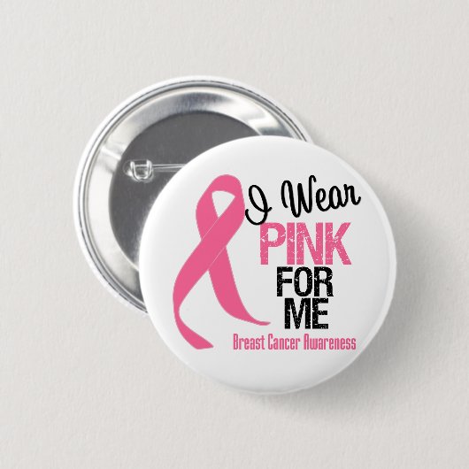 Ich trage Rosa für mich Button (Vorne & Hinten)