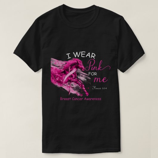 Ich trage Rosa für mich, das Brustkrebsbewusstsein T-Shirt (Design vorne)