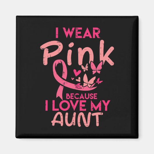Ich trage Rosa I Liebe meine Tante Brustkrebs Bewu Magnet (Vorne)