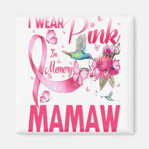 Ich trage Rosa im Gedächtnis für meine Mamaw Magnet