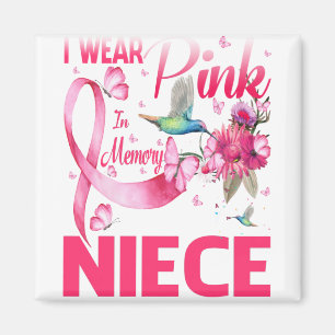 Ich trage Rosa im Gedächtnis für meine Nichte Magnet