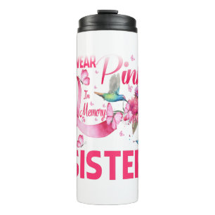 Ich trage Rosa im Gedächtnis für meine Schwester Thermosbecher