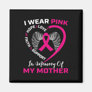 Ich trage Rosa im Gedächtnis meiner Mama Mutterkuc Magnet