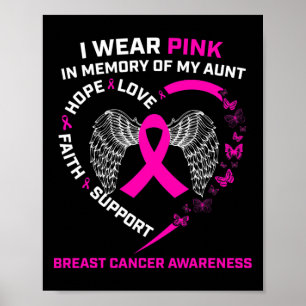 Ich trage Rosa im Gedächtnis meiner Tante Brustkre Poster