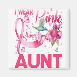 Ich trage Rosa im Gedächtnis meines Tante Brustkre Magnet