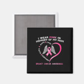 Ich trage Rosa im Gedenken an den Brustkrebs meine Magnet (Vorderseite/Rückseite)