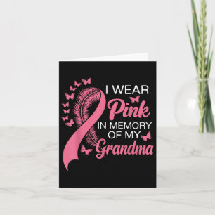 Ich trage Rosa im Gedenken an meinen Oma-Brustkreb Karte