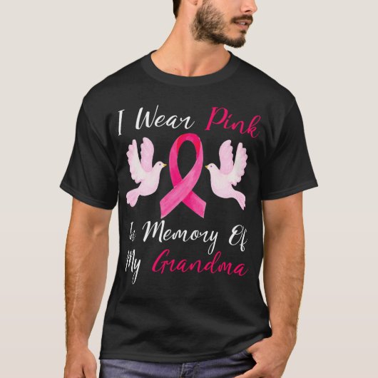 Ich trage Rosa im Gedenken an meinen Oma-Brustkreb T-Shirt (Vorderseite)