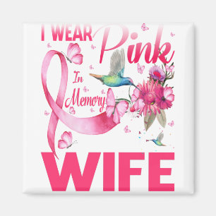 Ich trage Rosa in Erinnerung für meine Ehefrau Magnet
