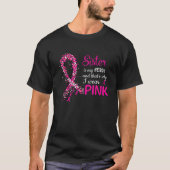 Ich trage rosa T-Shirt für meine Schwester Ribbon (Vorderseite)