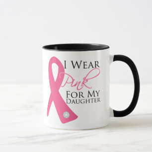 Ich trage rosa Tochter-Brustkrebs Tasse