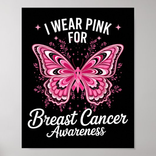 Ich trage rosa wegen Brustkrebs-Bewusstsein _1 Poster (Vorne)