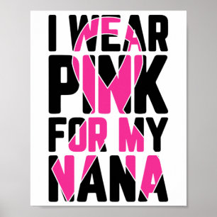 Ich trage Rosa wegen meiner Brustkrebserkrankung i Poster