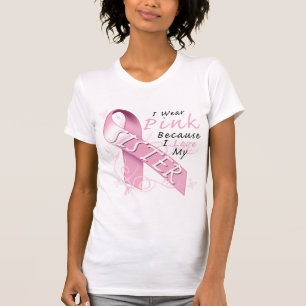 Ich trage rosa weil i-Liebe meine Schwester T-Shirt