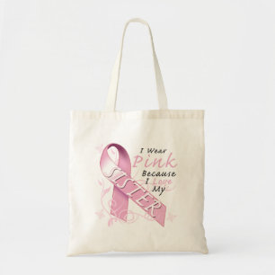 Ich trage rosa weil i-Liebe meine Schwester Tragetasche