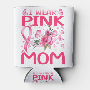 Ich trage Rosa, weil ich meine Mama Brustkrebs Lie Dosenkühler