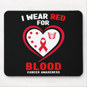 Ich trage Rot für das Bewusstsein für Blutkrebs 3 Mousepad