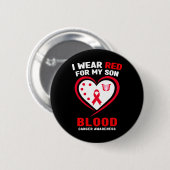 Ich trage Rot für das Blutkrebsbewusstsein meines Button (Vorne & Hinten)
