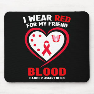 Ich trage Rot für die Aufklärung über Blutkrebs me Mousepad
