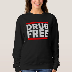 Ich trage Rot für die Red Ribbon Week Drogenbewuss Sweatshirt