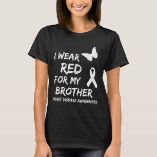 Ich trage Rot für mein Bruder Band Herzkrankheit B T-Shirt