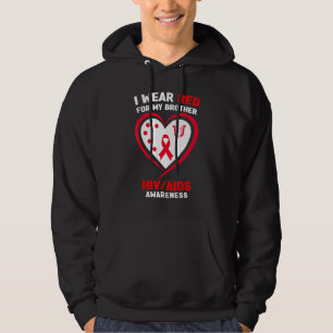 Ich trage Rot für mein Bruder - HIV-Bewusstsein Hoodie