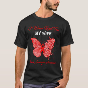 Ich trage Rot für meine Ehefrau Hirnaneurysma-Bewu T-Shirt
