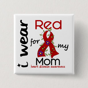 Ich trage Rot für meine Herz-Krankheit der Mama-4 Button