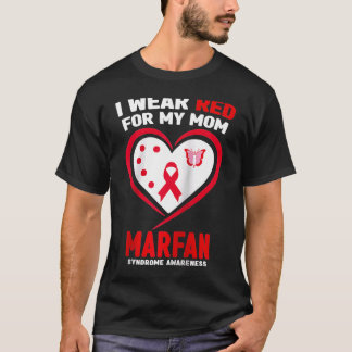Ich trage Rot für meine Mama Marfan-Syndrom T-Shirt